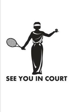 Cover of See You In Court Tennis