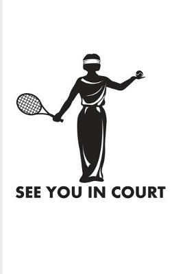 Book cover for See You In Court Tennis