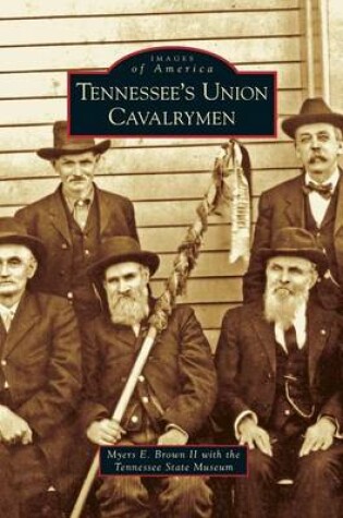 Cover of Tennessee's Union Cavalrymen