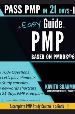 Cover of Pass Pmp in 21 Days an Easy Study Guide