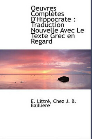 Cover of Oeuvres Completes d'Hippocrate