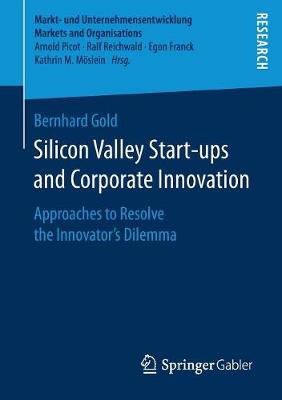 Book cover for Silicon Valley Start‐ups and Corporate Innovation