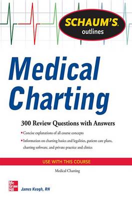 Book cover for Schaum's Outline of Medical Charting