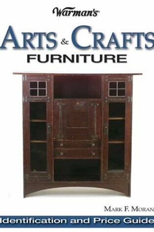 Cover of Warman's Arts & Crafts Furniture Price Guide