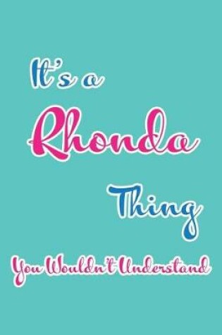 Cover of It's a Rhonda Thing You Wouldn't Understand