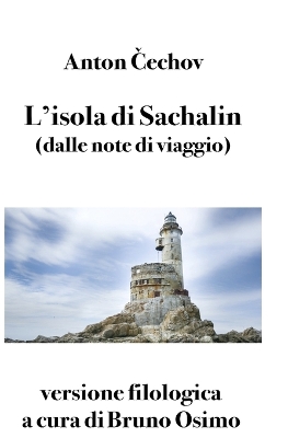 Book cover for L'isola di Sachalin (dalle note di viaggio)