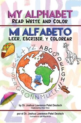 Cover of Mi Alfabeto Leer, Escribir, Colorear My Alphabet Read Write Color