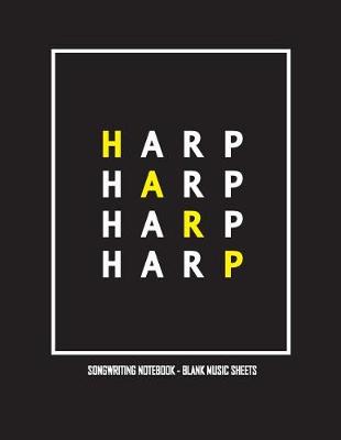 Book cover for Harp Songwriting Notebook