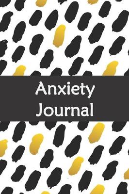 Book cover for Anxiety Journal