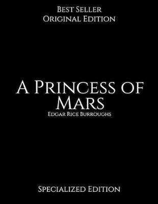 Book cover for A Princess of Mars, Specialized Edition