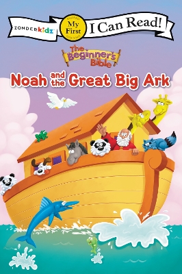 Book cover for The Beginner's Bible Noah and the Great Big Ark