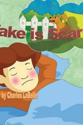 Cover of Jake is Scared
