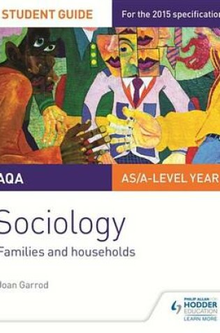 Cover of AQA A-level Sociology Student Guide 2: Families and households