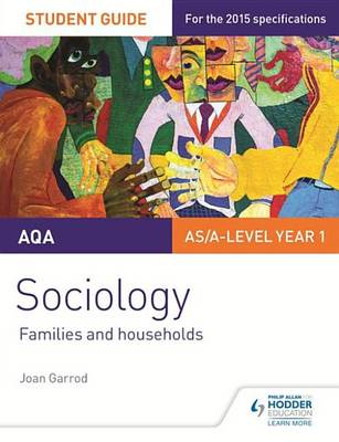 Book cover for AQA A-level Sociology Student Guide 2: Families and households