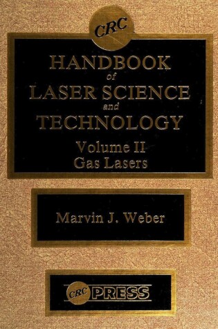 Cover of Hdbk Laser Sci & Technology Gas Lasers Vol 2