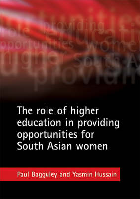 Book cover for The role of higher education in providing opportunities for South Asian women