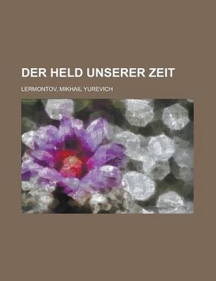 Book cover for Der Held Unserer Zeit