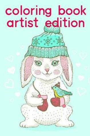 Cover of Coloring Book Artist Edition