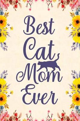 Book cover for Best cat mom ever