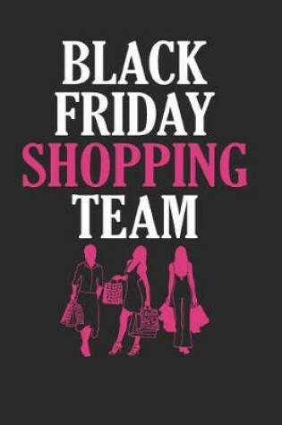 Cover of Black Friday Shopping Team