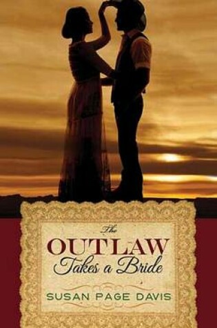 Cover of The Outlaw Takes a Bride