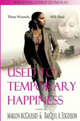 Cover of Used to Temporary Happiness