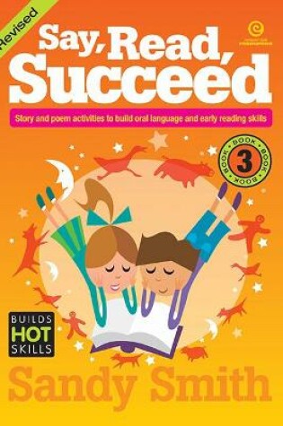 Cover of Say Read Succeed - Bk 3