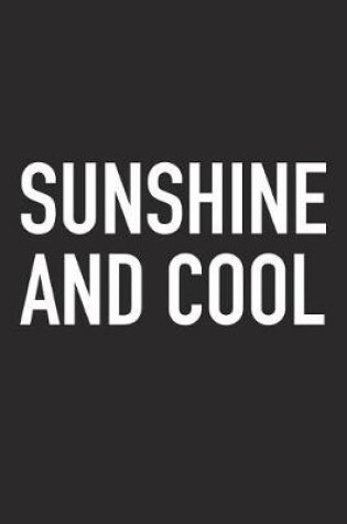 Cover of Sunshine and Cool