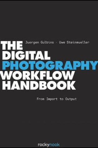 Cover of Digital Photography Workflow Handbook