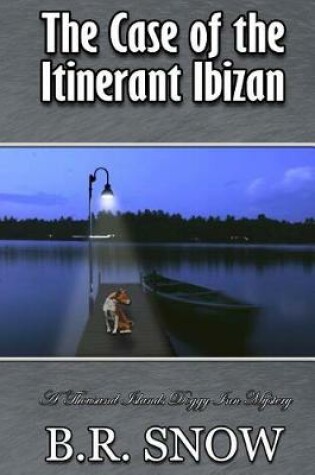 Cover of The Case of the Itinerant Ibizan