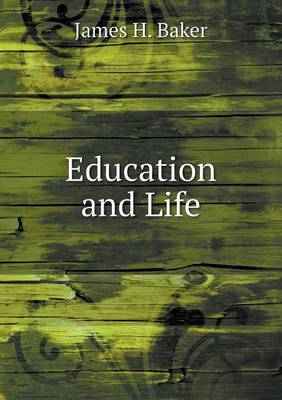 Book cover for Education and Life