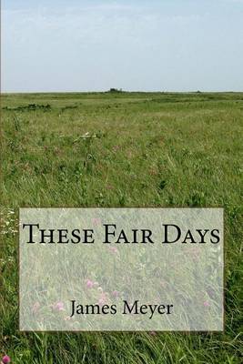 Book cover for These Fair Days