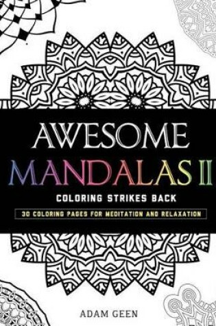 Cover of Awesome Mandalas II