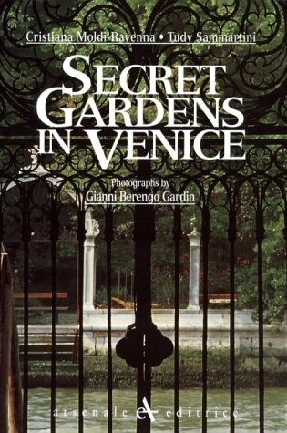 Cover of Secret Gardens in Venice