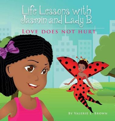 Book cover for Life Lessons with Jasmin and Lady B.