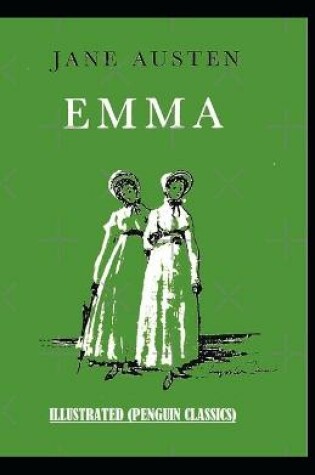 Cover of Emma Illustrated (Penguin Classics)