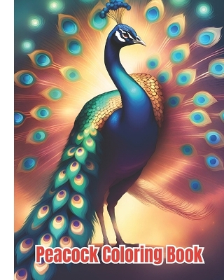 Book cover for Peacock Coloring Book