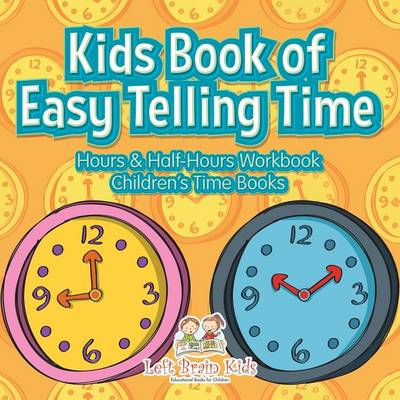 Book cover for Kids Book of Easy Telling Time