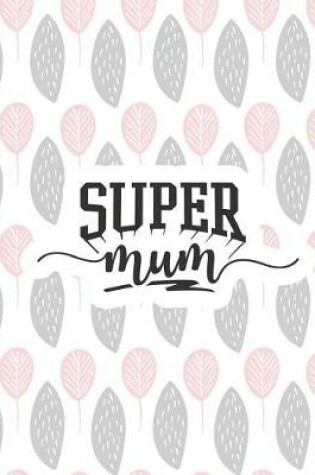 Cover of Super Mum