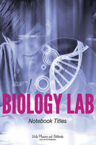 Cover of Biology Lab Notebook Titles