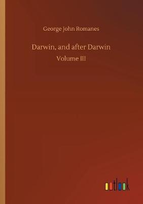 Book cover for Darwin, and after Darwin