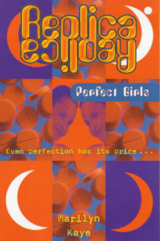 Cover of Replica 4 Perfect Girls