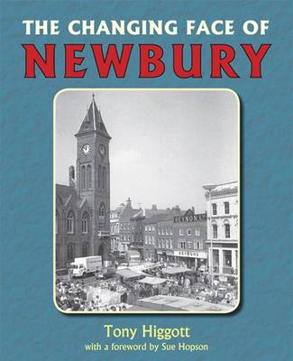 Book cover for The Changing Face of Newbury