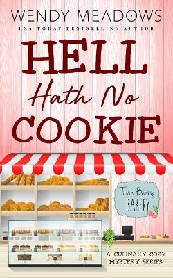 Book cover for Hell Hath No Cookie
