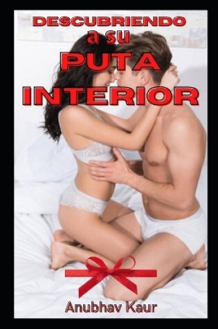 Cover of Descubriendo a su puta Interior