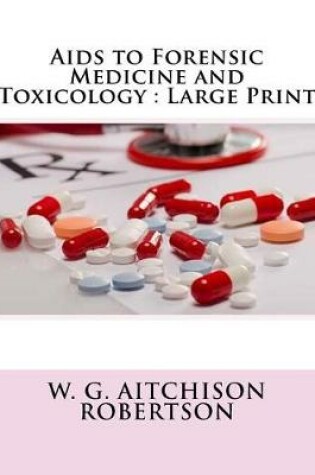 Cover of AIDS to Forensic Medicine and Toxicology
