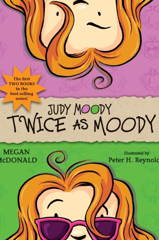 Cover of Judy Moody: Twice as Moody