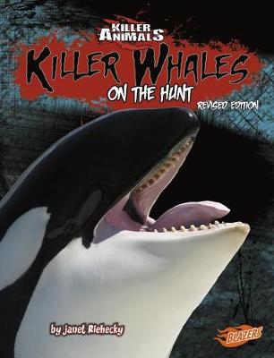 Book cover for Killer Whales: on the Hunt (Killer Animals)