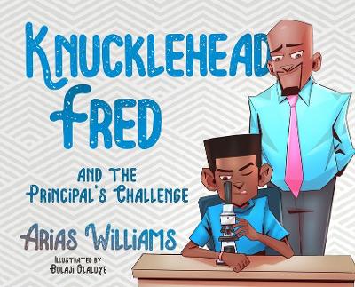 Book cover for Knucklehead Fred and the Principal's Challenge