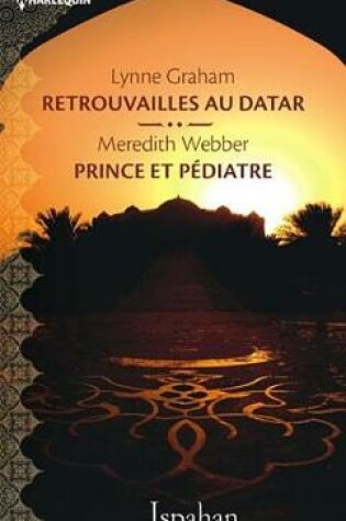 Cover of Retrouvailles Au Datar - Prince Et Pediatre